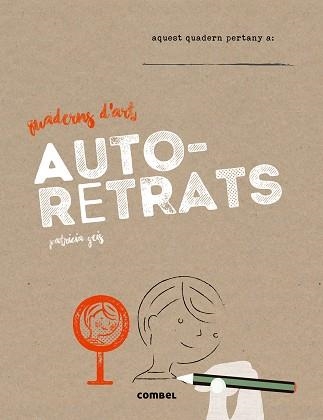 AUTORETRATS | 9788491010685 | GEIS, PATRICIA | Llibreria Aqualata | Comprar llibres en català i castellà online | Comprar llibres Igualada