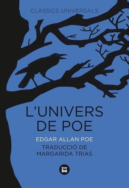 UNIVERS DE POE, L' | 9788483430804 | POE, EDGAR ALLAN | Llibreria Aqualata | Comprar libros en catalán y castellano online | Comprar libros Igualada