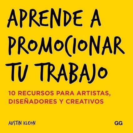 APRENDE A PROMOCIONAR TU TRABAJO | 9788425228858 | KLEON, AUSTIN | Llibreria Aqualata | Comprar llibres en català i castellà online | Comprar llibres Igualada