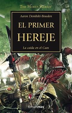 PRIMER HEREJE, EL (LA HEREJÍA DE HORUS 14) | 9788445003220 | DEMBSKI-BOWDEN, AARON  | Llibreria Aqualata | Comprar llibres en català i castellà online | Comprar llibres Igualada