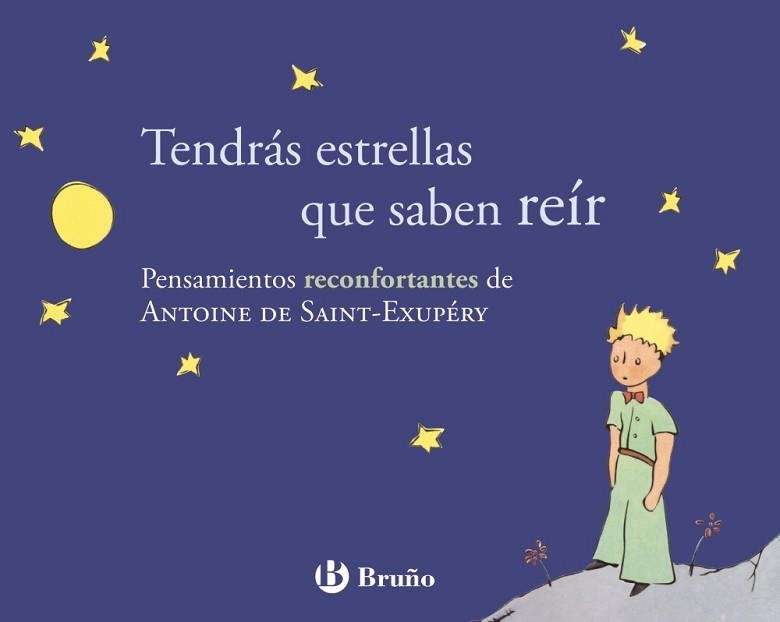 TENDRÁS ESTRELLAS QUE SABEN REÍR | 9788421688243 | DE SAINT-EXUPÉRY, ANTOINE | Llibreria Aqualata | Comprar llibres en català i castellà online | Comprar llibres Igualada