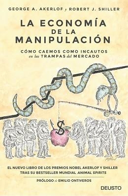 ECONOMÍA DE LA MANIPULACIÓN, LA | 9788423424863 | AKERLOF, GEORGE  / SHILLER, ROBERT J. | Llibreria Aqualata | Comprar llibres en català i castellà online | Comprar llibres Igualada