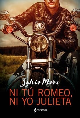 NI TÚ ROMEO, NI YO JULIETA | 9788408151067 | MARX, SILVIA | Llibreria Aqualata | Comprar llibres en català i castellà online | Comprar llibres Igualada