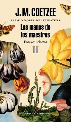 MANOS DE LOS MAESTROS, LAS. ENSAYOS SELECTOS II | 9788439731467 | COETZEE, J.M. | Llibreria Aqualata | Comprar llibres en català i castellà online | Comprar llibres Igualada