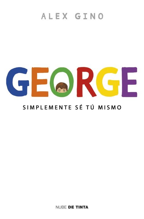 GEORGE | 9788415594758 | GINO, ALEX | Llibreria Aqualata | Comprar libros en catalán y castellano online | Comprar libros Igualada