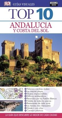 ANDALUCÍA Y COSTA DEL SOL (GUÍAS VISUALES TOP 10 2016) | 9788403513808 | VARIOS AUTORES | Llibreria Aqualata | Comprar llibres en català i castellà online | Comprar llibres Igualada