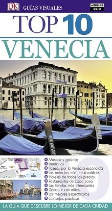 VENECIA (GUÍAS VISUALES TOP 10 2016) | 9788403514638 | VARIOS AUTORES | Llibreria Aqualata | Comprar llibres en català i castellà online | Comprar llibres Igualada