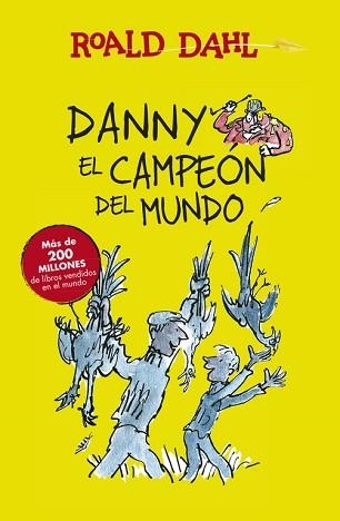 DANNY EL CAMPEÓN DEL MUNDO (ALFAGUARA CLÁSICOS) | 9788420482941 | DAHL, ROALD | Llibreria Aqualata | Comprar libros en catalán y castellano online | Comprar libros Igualada