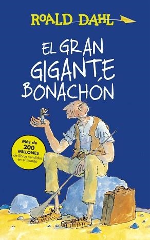 GRAN GIGANTE BONACHÓN, EL (ALFAGUARA CLÁSICOS) | 9788420483092 | DAHL, ROALD | Llibreria Aqualata | Comprar llibres en català i castellà online | Comprar llibres Igualada