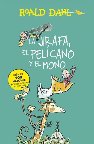 JIRAFA, EL PELÍCANO Y EL MONO, LA (ALFAGUARA CLÁSICOS) | 9788420482927 | DAHL, ROALD | Llibreria Aqualata | Comprar llibres en català i castellà online | Comprar llibres Igualada