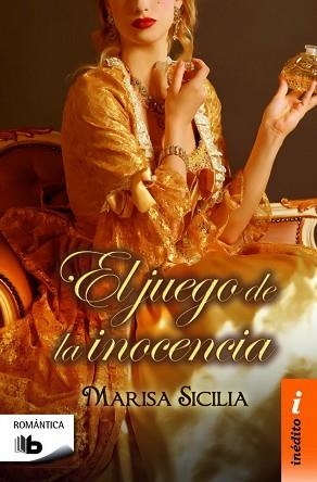 JUEGO DE LA INOCENCIA, EL | 9788490702031 | SICILIA, MARISA | Llibreria Aqualata | Comprar llibres en català i castellà online | Comprar llibres Igualada