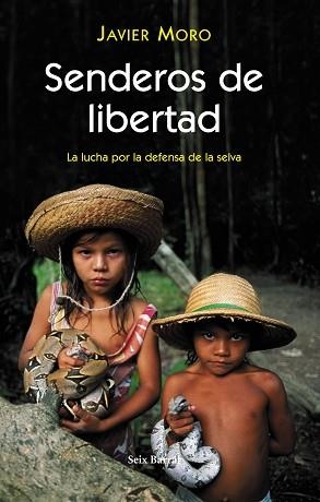 SENDEROS DE LIBERTAD | 9788432296468 | MORO, JAVIER  | Llibreria Aqualata | Comprar llibres en català i castellà online | Comprar llibres Igualada