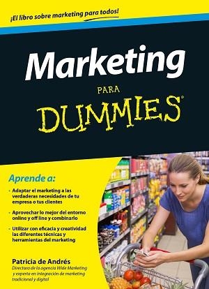 MARKETING PARA DUMMIES | 9788432902673 | DE ANDRÉS, PATRICIA  | Llibreria Aqualata | Comprar llibres en català i castellà online | Comprar llibres Igualada