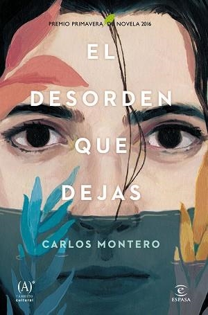 DESORDEN QUE DEJAS, EL | 9788467047264 | MONTERO, CARLOS | Llibreria Aqualata | Comprar llibres en català i castellà online | Comprar llibres Igualada