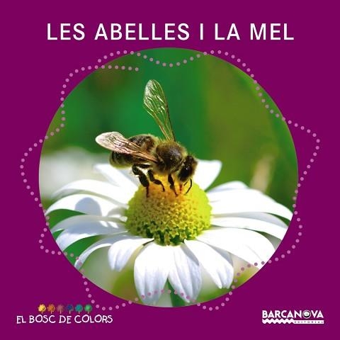 ABELLES I LA MEL, LES | 9788448938796 | BALDÓ, ESTEL / GIL, ROSA / SOLIVA, MARIA | Llibreria Aqualata | Comprar llibres en català i castellà online | Comprar llibres Igualada