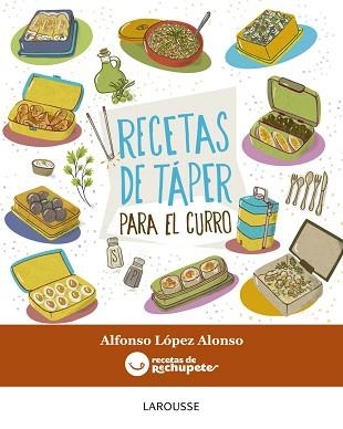 RECETAS DE TÁPER PARA EL CURRO | 9788416368877 | LÓPEZ ALONSO, ALFONSO | Llibreria Aqualata | Comprar llibres en català i castellà online | Comprar llibres Igualada