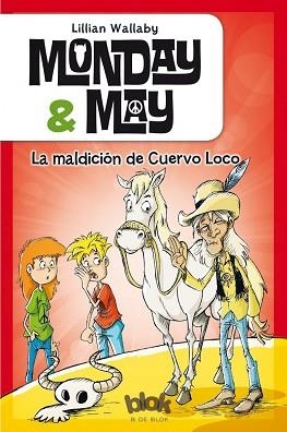 MONDAY & MAY 4. LA MALDICIÓN DE CUERVO LOCO | 9788416075843 | WALLABY, LILLIAN | Llibreria Aqualata | Comprar llibres en català i castellà online | Comprar llibres Igualada