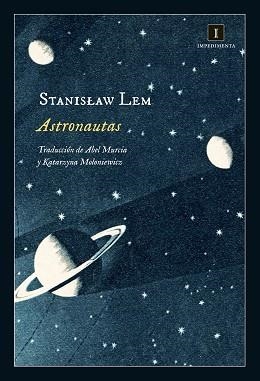 ASTRONAUTAS | 9788416542352 | LEM, STANISLAW | Llibreria Aqualata | Comprar llibres en català i castellà online | Comprar llibres Igualada