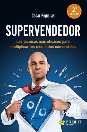 SUPERVENDEDOR | 9788416583096 | PIQUERAS, CÉSAR | Llibreria Aqualata | Comprar llibres en català i castellà online | Comprar llibres Igualada