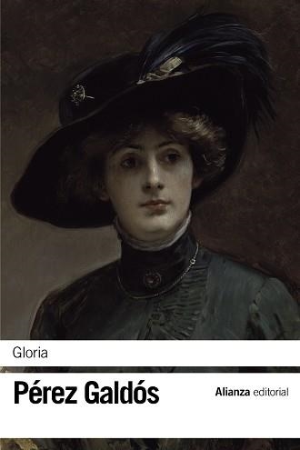 GLORIA | 9788491043027 | PÉREZ GALDÓS, BENITO | Llibreria Aqualata | Comprar libros en catalán y castellano online | Comprar libros Igualada