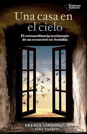 UNA CASA EN EL CIELO | 9788416620555 | LINDHOUT, AMANDA / CORBETT, SARA / CANDELARIO CASTRO, AIDA | Llibreria Aqualata | Comprar llibres en català i castellà online | Comprar llibres Igualada