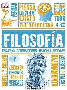 FILOSOFÍA PARA MENTES INQUIETAS | 9780241216606 | VARIOS AUTORES | Llibreria Aqualata | Comprar llibres en català i castellà online | Comprar llibres Igualada