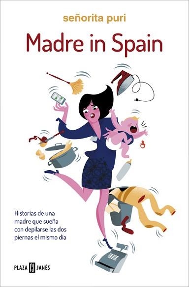 MADRE IN SPAIN | 9788401017018 | SEÑORITA PURI | Llibreria Aqualata | Comprar llibres en català i castellà online | Comprar llibres Igualada