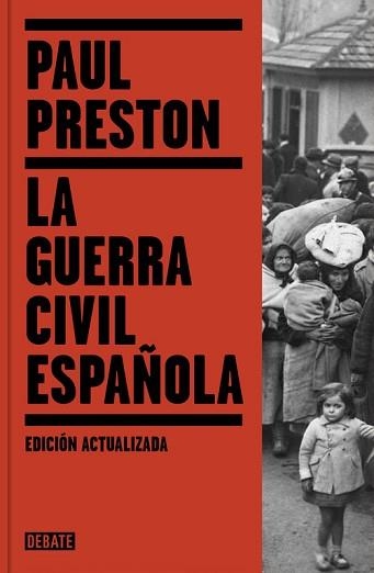 GUERRA CIVIL ESPAÑOLA, LA (EDICIÓN ACTUALIZADA) | 9788499926384 | PRESTON, PAUL | Llibreria Aqualata | Comprar llibres en català i castellà online | Comprar llibres Igualada