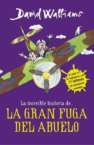 INCREÍBLE HISTORIA DE... LA GRAN FUGA DEL ABUELO | 9788490435779 | WALLIAMS, DAVID | Llibreria Aqualata | Comprar llibres en català i castellà online | Comprar llibres Igualada