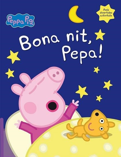 BONA NIT, PEPA! (LA PORQUETA PEPA) | 9788448846053 | VARIOS AUTORES | Llibreria Aqualata | Comprar llibres en català i castellà online | Comprar llibres Igualada