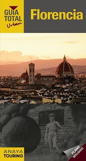 FLORENCIA (GUÍA TOTAL URBAN 2016) | 9788499357782 | TOURING EDITORE / GRUPO ANAYA | Llibreria Aqualata | Comprar llibres en català i castellà online | Comprar llibres Igualada