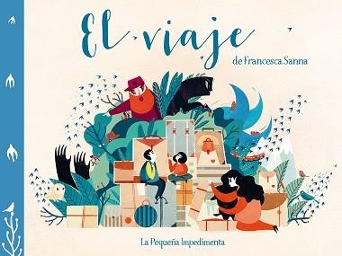 VIAJE, EL | 9788416542390 | SANNA, FRANCESCA | Llibreria Aqualata | Comprar llibres en català i castellà online | Comprar llibres Igualada