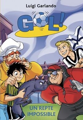 GOL 37. UN REPTE IMPOSSIBLE | 9788424657901 | GARLANDO, LUIGI | Llibreria Aqualata | Comprar llibres en català i castellà online | Comprar llibres Igualada