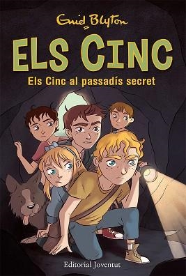 CINC AL PASSADÍS SECRET, ELS | 9788426143273 | BLYTON, ENID | Llibreria Aqualata | Comprar llibres en català i castellà online | Comprar llibres Igualada