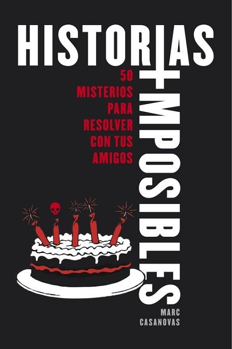 HISTORIAS IMPOSIBLES | 9788490435755 | CASANOVAS, MARC / ARAGON, VICTOR | Llibreria Aqualata | Comprar llibres en català i castellà online | Comprar llibres Igualada