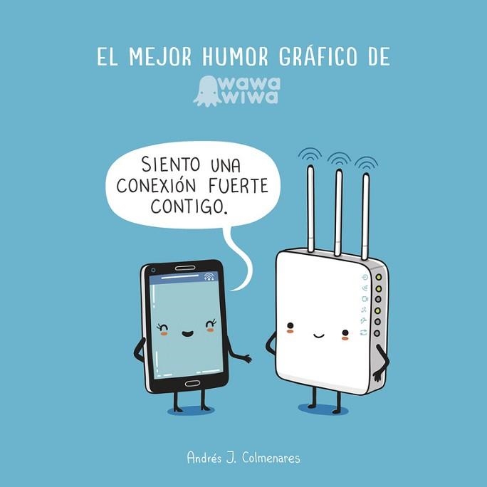 MEJOR HUMOR GRÁFICO DE WAWAWIWA, EL | 9788420483917 | COLMENARES, ANDRES J. | Llibreria Aqualata | Comprar llibres en català i castellà online | Comprar llibres Igualada