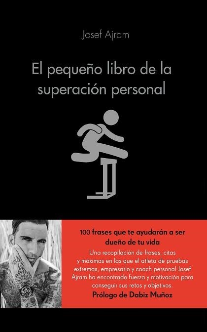 PEQUEÑO LIBRO DE LA SUPERACIÓN PERSONAL, EL | 9788416253593 | AJRAM, JOSEF | Llibreria Aqualata | Comprar llibres en català i castellà online | Comprar llibres Igualada