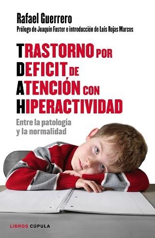 TRASTORNO POR DÉFICIT DE ATENCIÓN CON HIPERACTIVIDAD | 9788448022198 | GUERRERO, RAFAEL | Llibreria Aqualata | Comprar llibres en català i castellà online | Comprar llibres Igualada