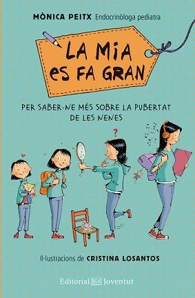 MIA ES FA GRAN, LA | 9788426143570 | PEITX, MÒNICA | Llibreria Aqualata | Comprar llibres en català i castellà online | Comprar llibres Igualada