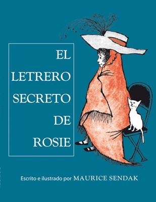 LETRERO SECRETO DE ROSIE, EL | 9788484649700 | SENDAK, MAURICE | Llibreria Aqualata | Comprar llibres en català i castellà online | Comprar llibres Igualada