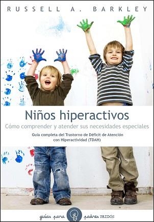 NIÑOS HIPERACTIVOS | 9788449325359 | RUSSELL A. BARKLEY | Llibreria Aqualata | Comprar llibres en català i castellà online | Comprar llibres Igualada