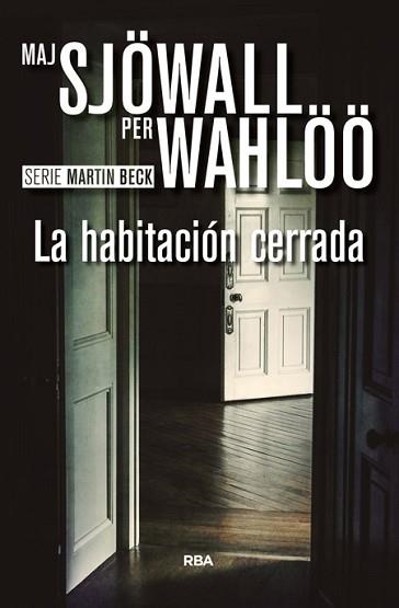 HABITACIÓN CERRADA, LA | 9788490567081 | WAHLOO , PER / SJOWALL , MAJ | Llibreria Aqualata | Comprar llibres en català i castellà online | Comprar llibres Igualada