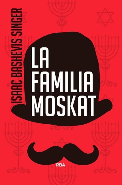 FAMILIA MOSKAT, LA | 9788490564554 | BASHEVIS,ISAAC | Llibreria Aqualata | Comprar llibres en català i castellà online | Comprar llibres Igualada