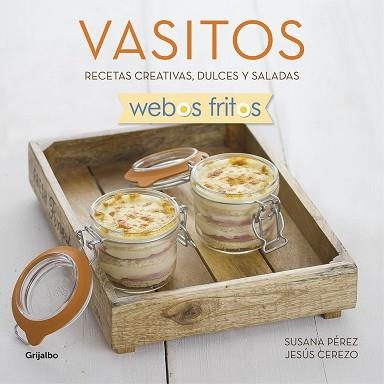 VASITOS (WEBOS FRITOS) | 9788416449163 | PEREZ, SUSANA / CEREZO, JESUS | Llibreria Aqualata | Comprar llibres en català i castellà online | Comprar llibres Igualada