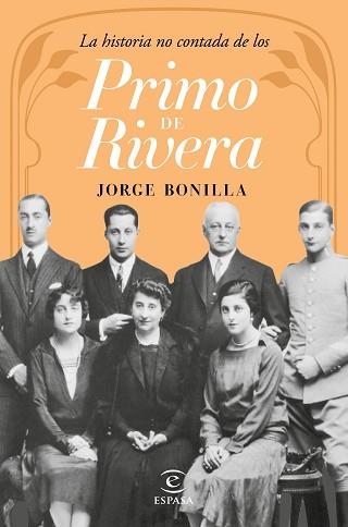 HISTORIA NO CONTADA DE LOS PRIMO DE RIVERA, LA | 9788467046335 | BONILLA, JORGE | Llibreria Aqualata | Comprar llibres en català i castellà online | Comprar llibres Igualada