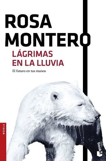 LÁGRIMAS EN LA LLUVIA (BOOKET 2420) | 9788432229138 | MONTERO, ROSA | Llibreria Aqualata | Comprar llibres en català i castellà online | Comprar llibres Igualada