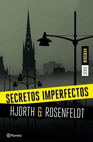 SECRETOS IMPERFECTOS (SERIE BERGMAN 1) | 9788408155164 | HJORTH, ,MICHAEL/ ROSENFELDT, HANS | Llibreria Aqualata | Comprar llibres en català i castellà online | Comprar llibres Igualada