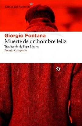 MUERTE DE UN HOMBRE FELIZ | 9788416213672 | FONTANA, GIORGIO | Llibreria Aqualata | Comprar llibres en català i castellà online | Comprar llibres Igualada