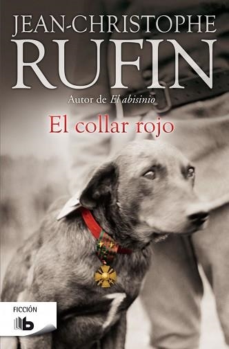 COLLAR ROJO, EL | 9788490702444 | RUFIN, JEAN-CHRISTOPHE | Llibreria Aqualata | Comprar llibres en català i castellà online | Comprar llibres Igualada