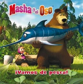 VAMOS DE PESCA! (MASHA Y EL OSO. ÁLBUM ILUSTRADO) | 9788448845995 | AA.VV. | Llibreria Aqualata | Comprar llibres en català i castellà online | Comprar llibres Igualada